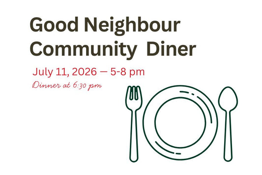The Good Neighbor Community Dinner